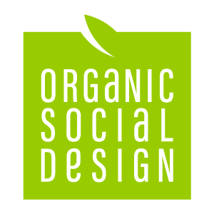 ORGANIC SOCIAL DESIGN